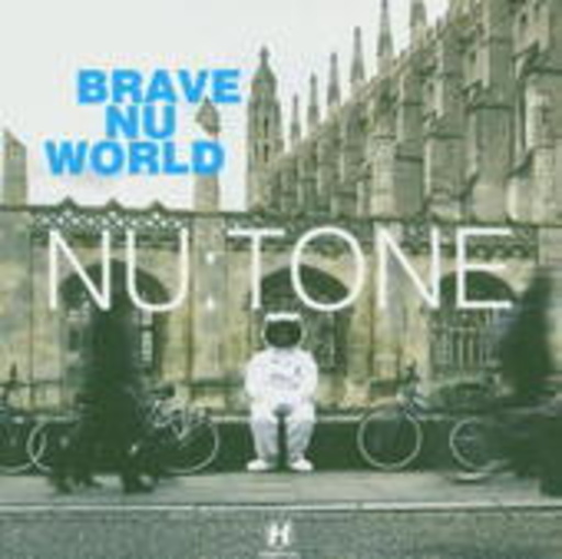 Nu:Tone – Brave Nu World
