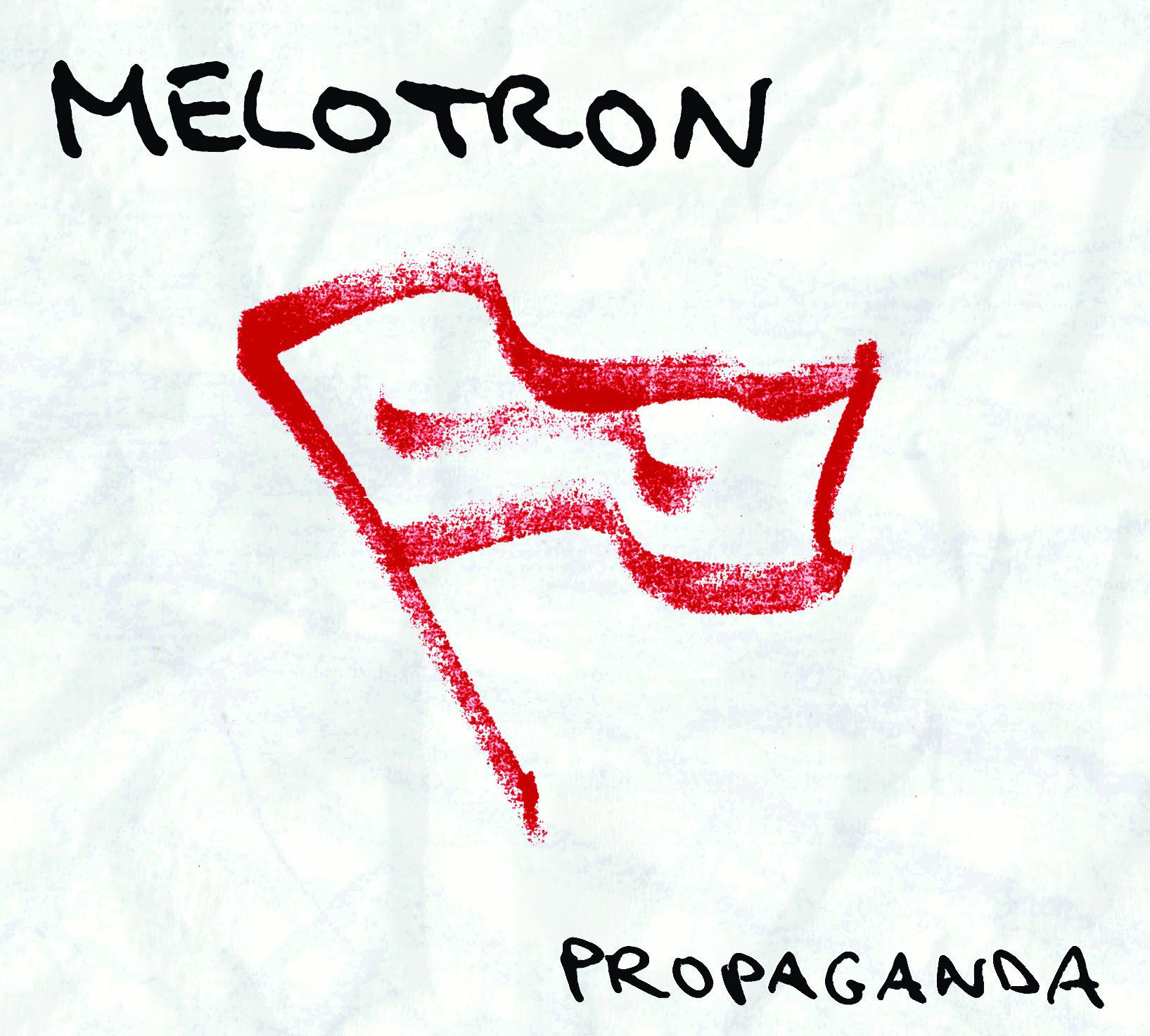 Melotron – Propaganda