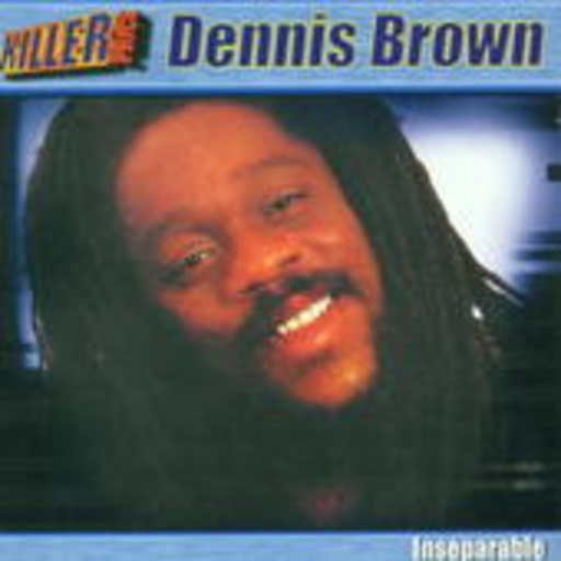 Dennis Brown – Inseperable