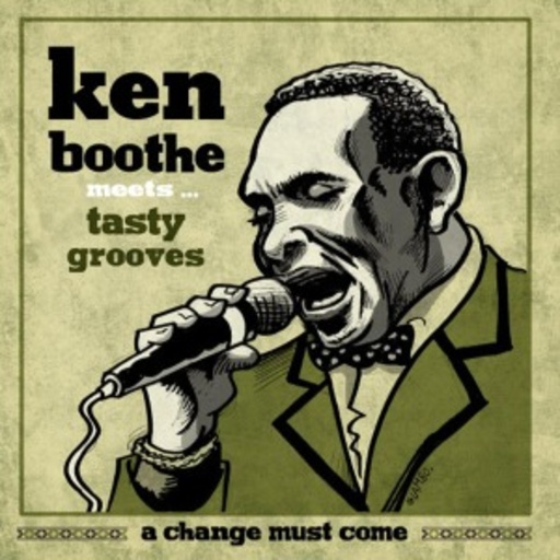 Ken Boothe – A Change Must Come
