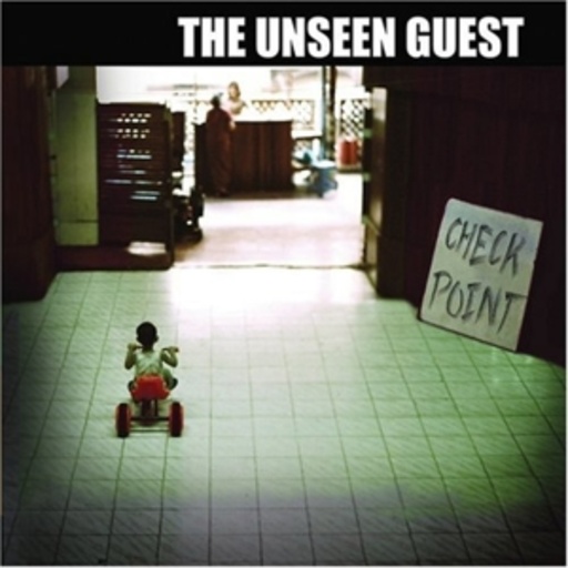 The Unseen Guest – Checkpoint