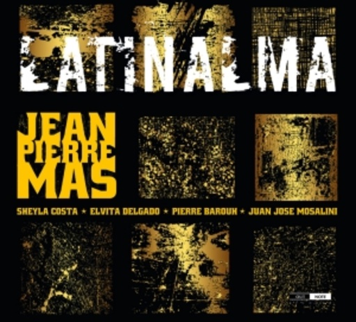 Jean-Pierre Mas – Latinalma