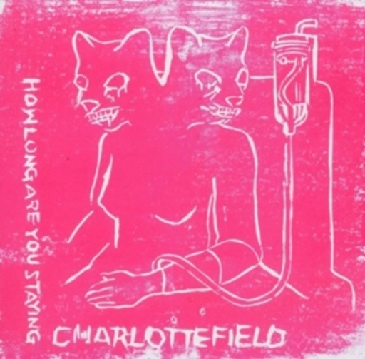 Charlottefield – How Long Are You Staying