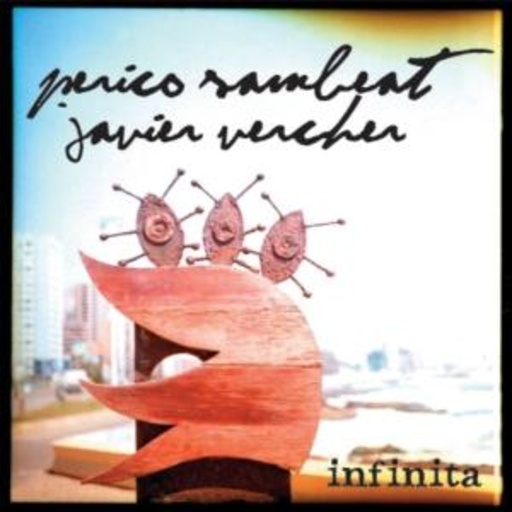 Perico Sambeat & Javier Vercher – Infinita
