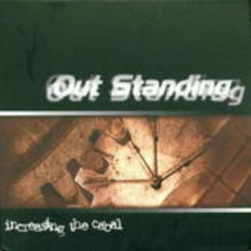 Out Standing – Increasing The Cabal