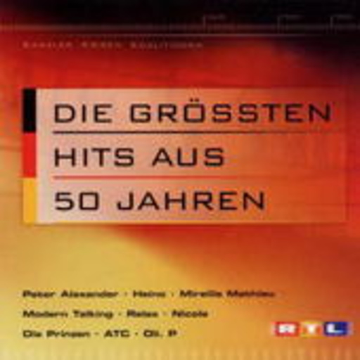 Diverse – Kanzler Krisen Koalitionen - Die grössten Hits aus 50 Jahren