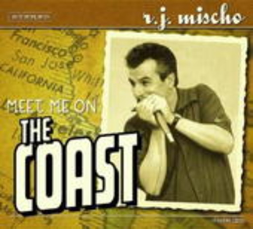 R.J Mischo – Meet Me On The Coast