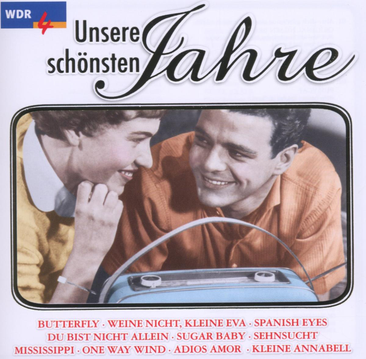 Unsere schönsten Jahre – WDR 4 präsentiert