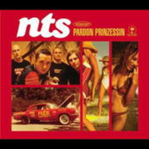 NTS – Pardon Prinzessin