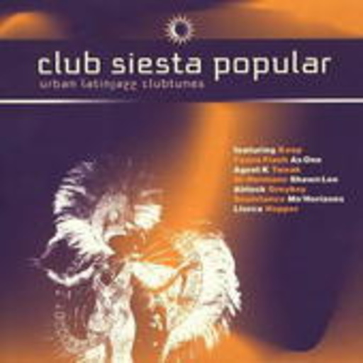 Diverse – Club Siesta Popular - Urban Latinjazz Clubtunes