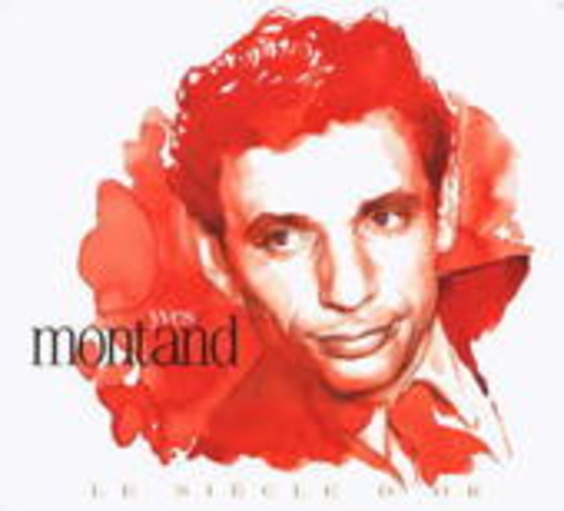 Yves Montand – Le Siègle D'Or - The Golden Age