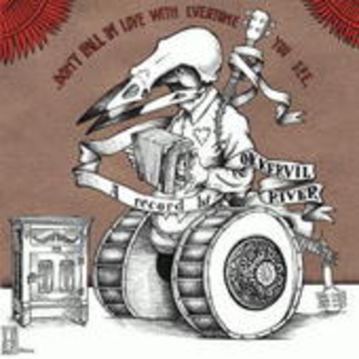 Okkervil River – Don't Fall In Love With Everyone...