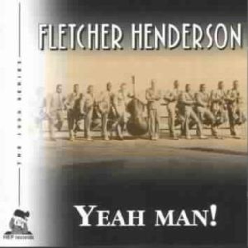 Fletcher Henderson – Yeah Man!