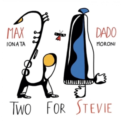 Max Ionata/Dado Moroni – Two For Stevie