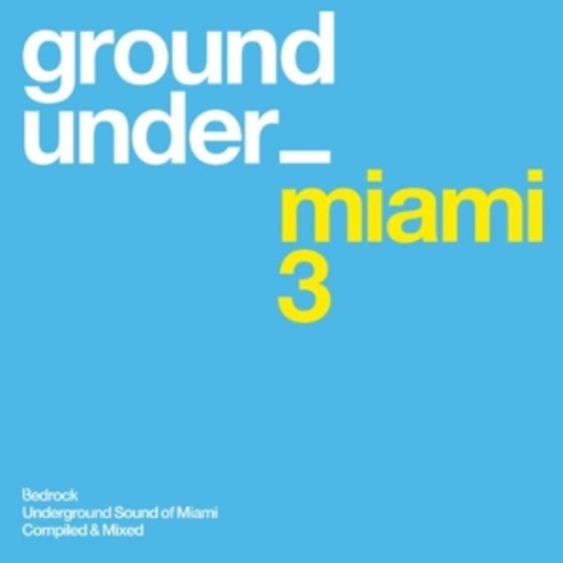 Diverse – Underground Sound Of Miami 3