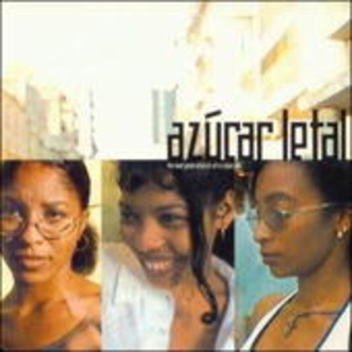 Azúcar Letal – Azúcar Letal
