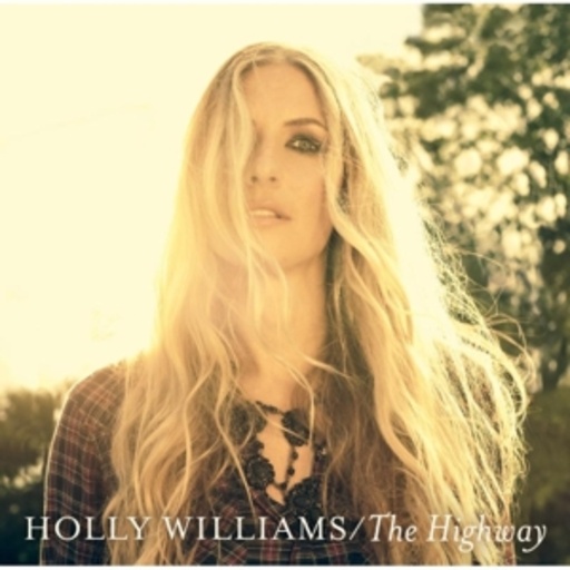 Holly Williams – The Highway