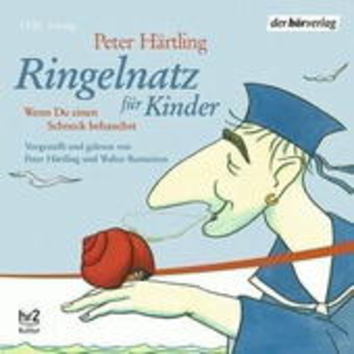Peter Härtling/Walter Renneisen – Ringelnatz für Kinder - Wenn du einen Schneck behauchst