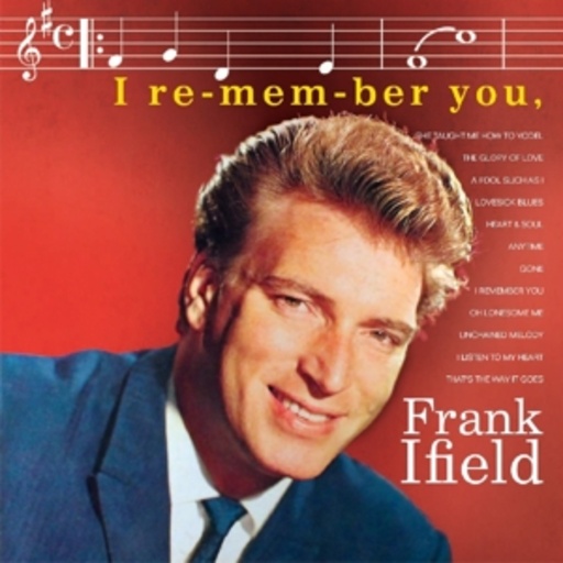 Frank Ifield – I Remember You