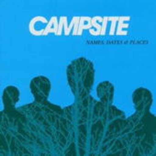 Campsite – Names, Dates & Places