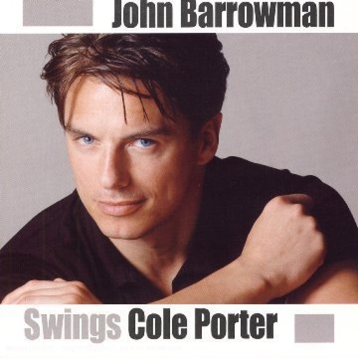 John Barrowman – Sings Cole Porter