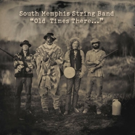 South Memphis String Band – Old Times There...
