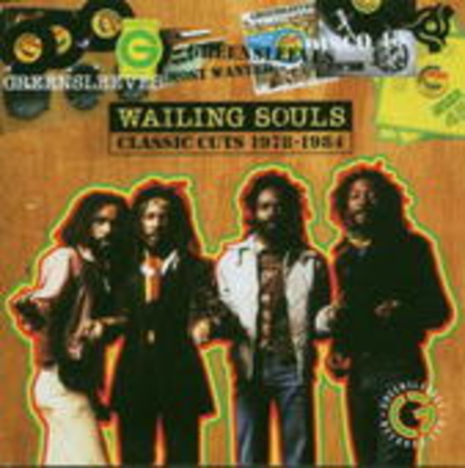 Wailing Souls – Classic Cuts 78-84