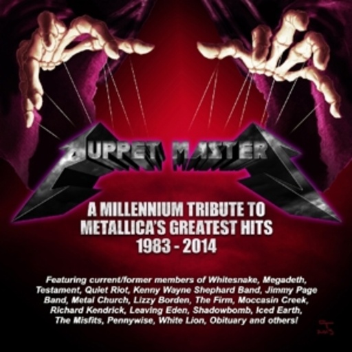 Diverse – Puppet Masters - A Millennium Tribute To Metallica's Greatest Hits 1983-2014