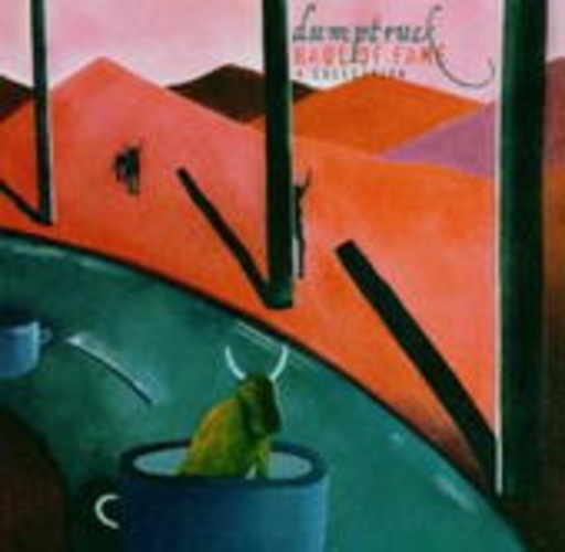Dumptruck – Haul Of Fame: A Collection