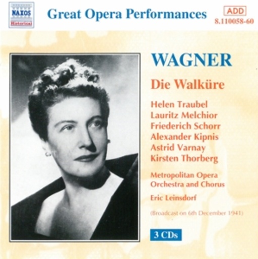 Eric Leinsdorf/Metropolitan Opera Orchestra And Chorus – Die Walküre (Historische Aufnahme 1941)