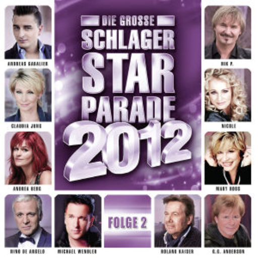 Die große Schlager Starparade 2012 – Folge 2