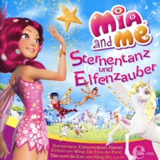 Diverse – Mia And Me - Sternentanz und Elfenzauber