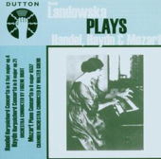 Wanda Landowska – ... Plays Händel, Haydn & Mozart