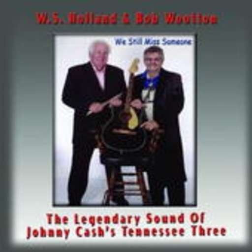 W.S. Holland & Bob Wooton – The Legendary Sound Of Johnny Cash's Tennessee Three