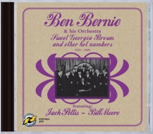 Ben Bernie – Ben Bernie & His Orchestra 1923-29