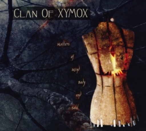 Clan Of Xymox – Matters Of Mind, Body And Soul