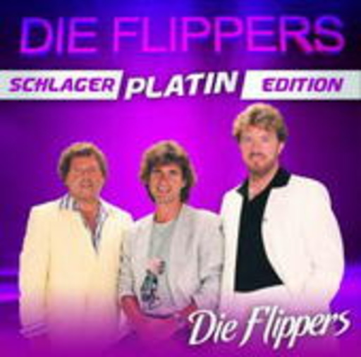 Die Flippers – Schlager Platin Edition