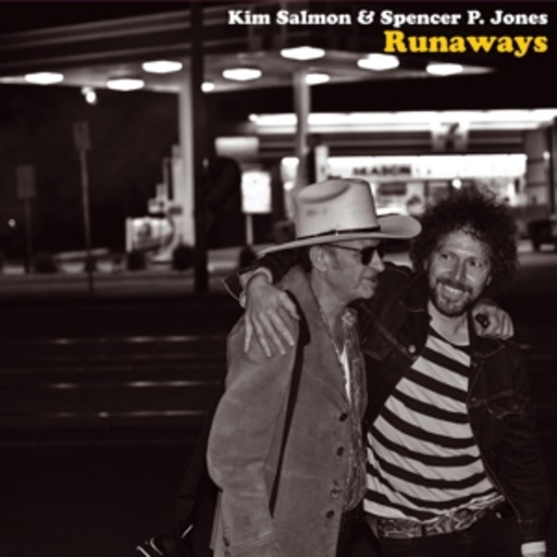 Kim Salmon & Spencer P. Jones – Runaways