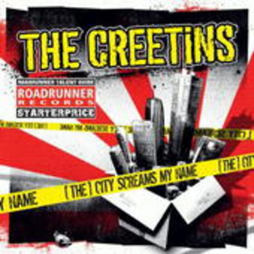 The Creetins – The City Screams My Name