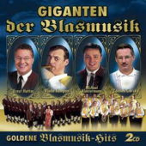 Diverse – Giganten der Blasmusik - Goldene Blasmusik-Hits Vol. 3