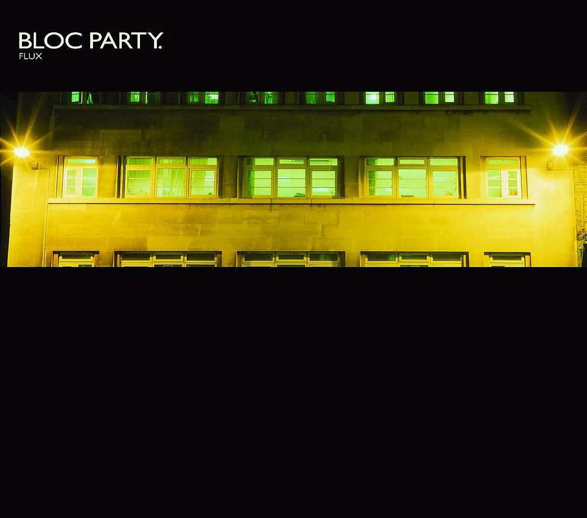 Bloc Party – Flux