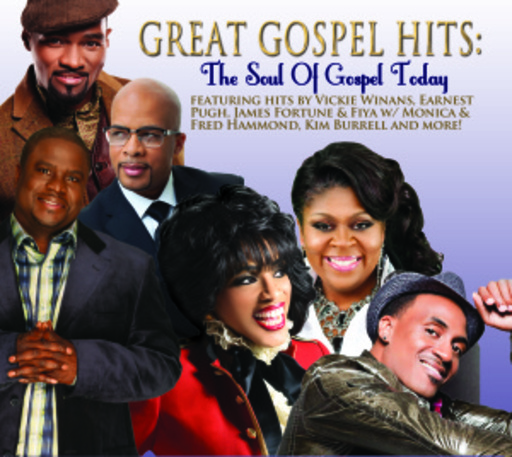 Diverse – Great Gospel Hits - The Soul Of Gospel Today