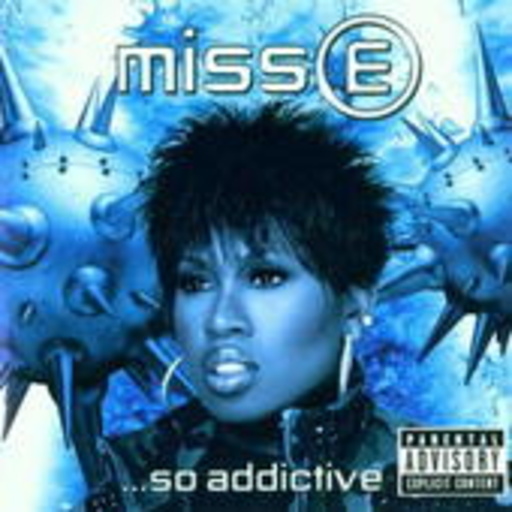 Missy Elliott – ... So Addictive (New Edition incl. Bonustrack)