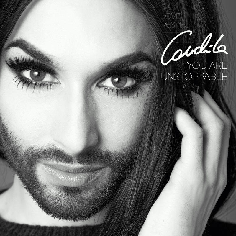 Conchita Wurst – You Are (Unstoppable)