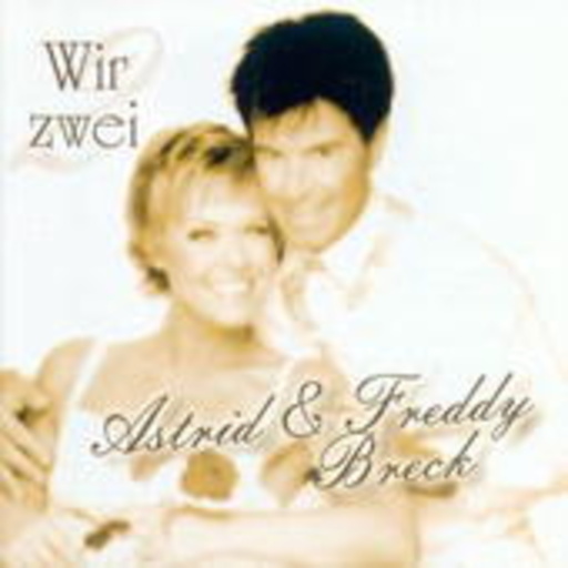 Astrid & Freddy Breck – Wir zwei