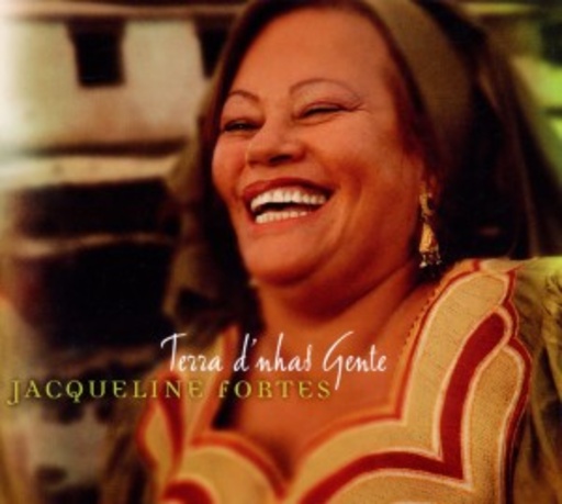 Jacqueline Fortes – Terra D'Nhas Gente