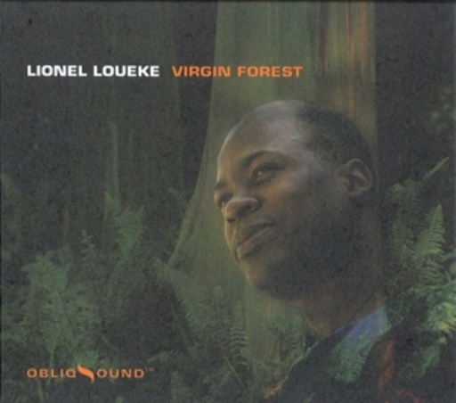 Lionel Loueke – Virgin Forest