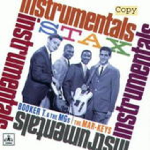Booker T. & The MGs – Stax Instrumentals