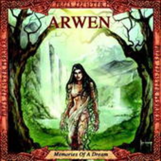 Arwen – Memories Of A Dream