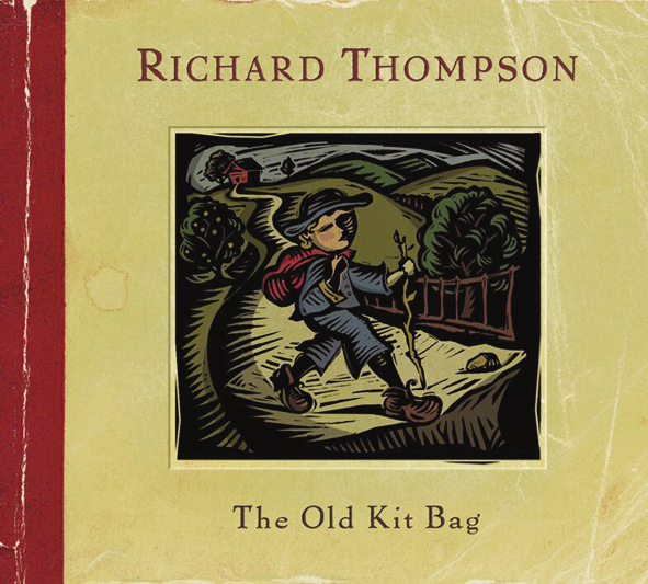 Richard Thompson – The Old Kit Bag